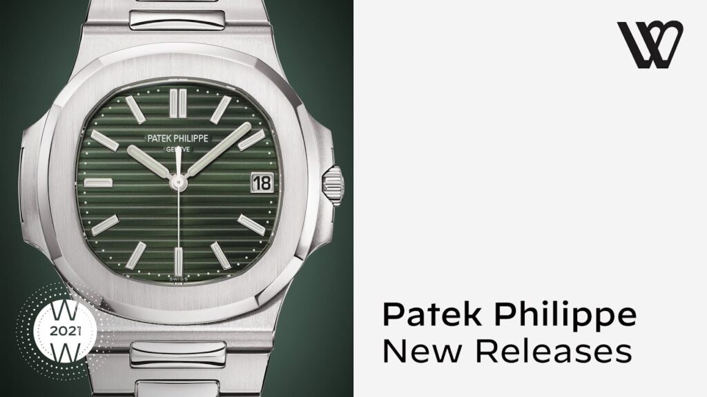 Patek Philippe Releases New Watches in 2021, Including the Nautilus Collection